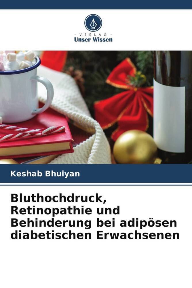 Bluthochdruck Retinopathie und Behinderung bei adipösen diabetischen Erwachsenen
