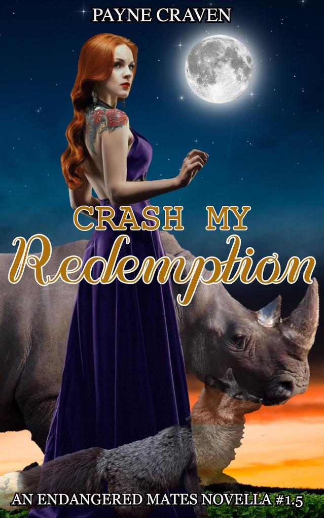Crash My Redemption (Endangered Mates #1.5)