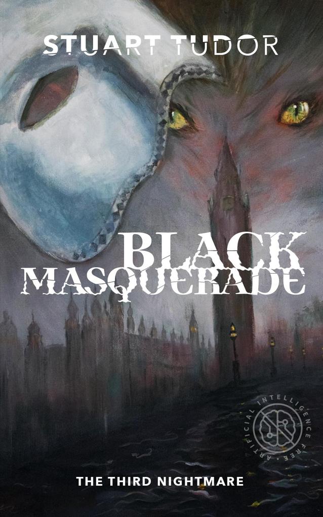 Black Masquerade: The Third Nightmare (Eight Nightmares #3)