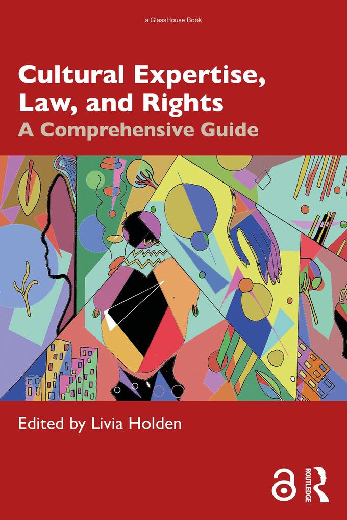 Cultural Expertise Law and Rights