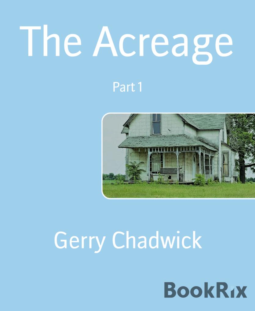 The Acreage