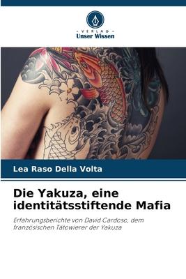 Die Yakuza eine identitätsstiftende Mafia
