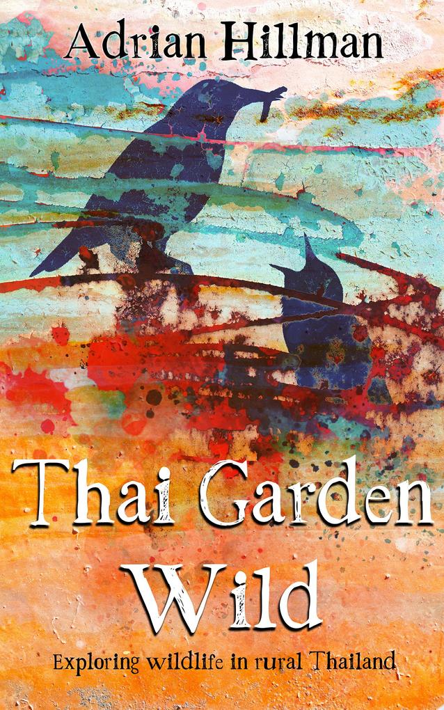 Thai Garden Wild