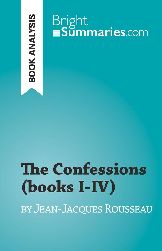 The Confessions (books I-IV)