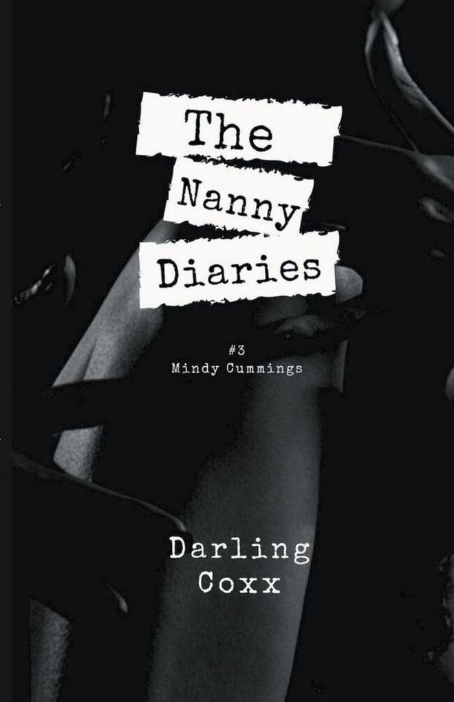 The Nanny Diaries #3