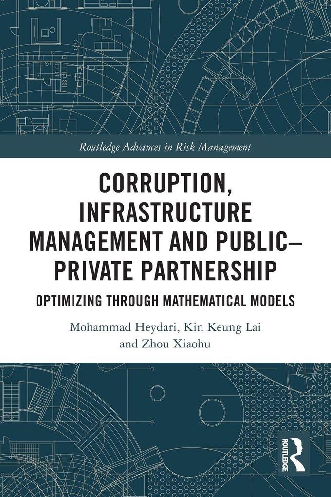 Corruption Infrastructure Management and Public-Private Partnership