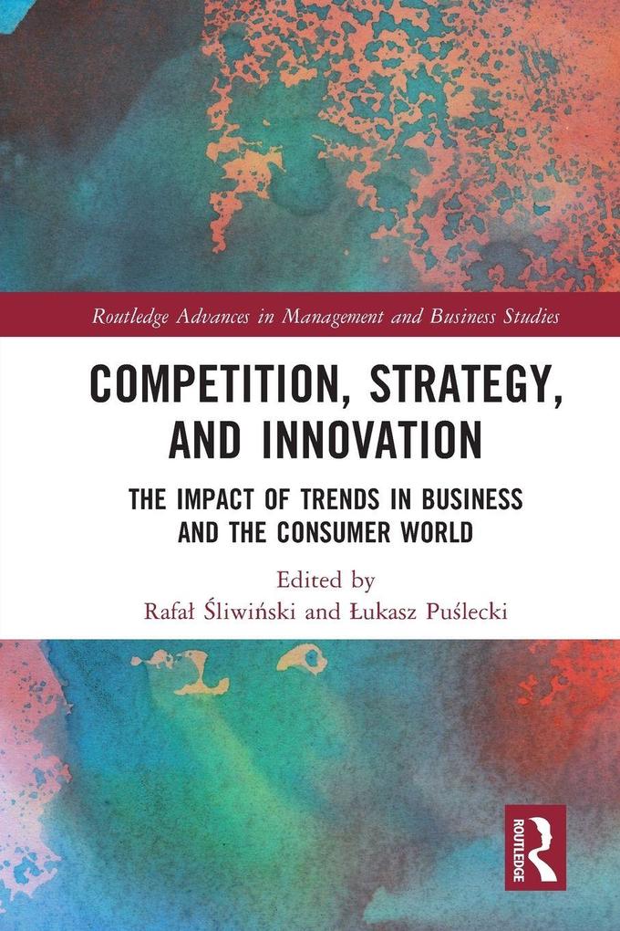 Competition Strategy and Innovation