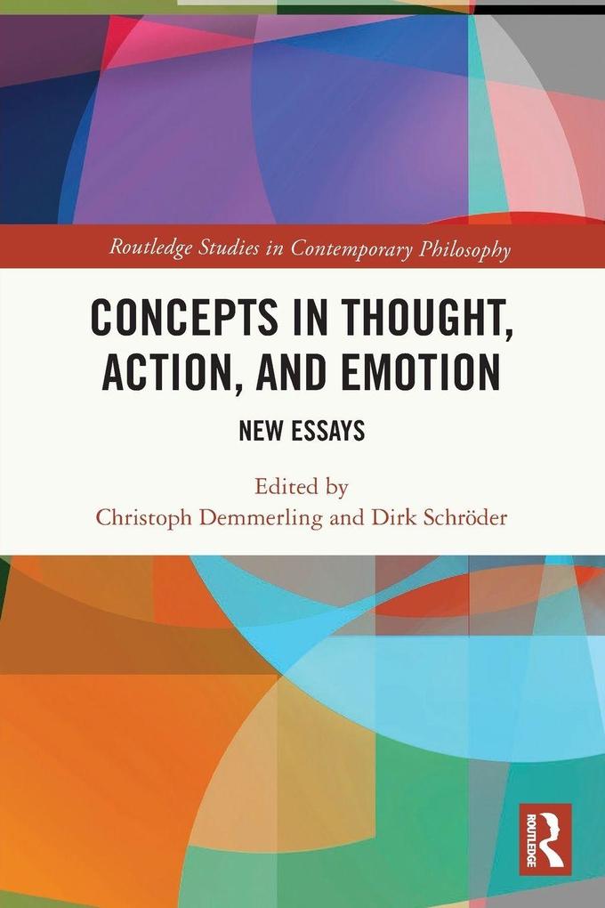 Concepts in Thought Action and Emotion