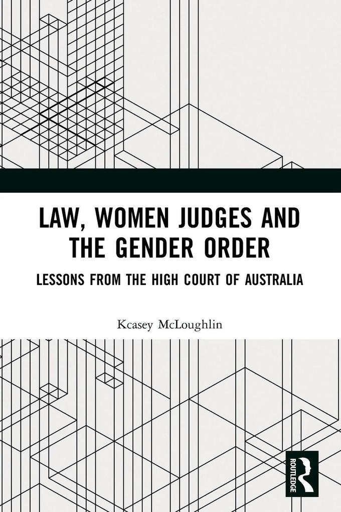 Law Women Judges and the Gender Order