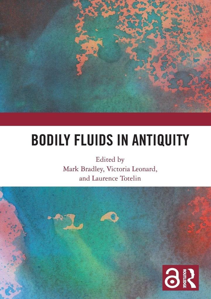 Bodily Fluids in Antiquity