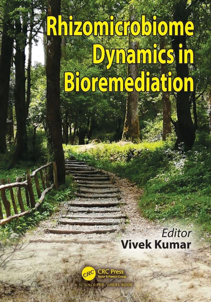 Rhizomicrobiome Dynamics in Bioremediation