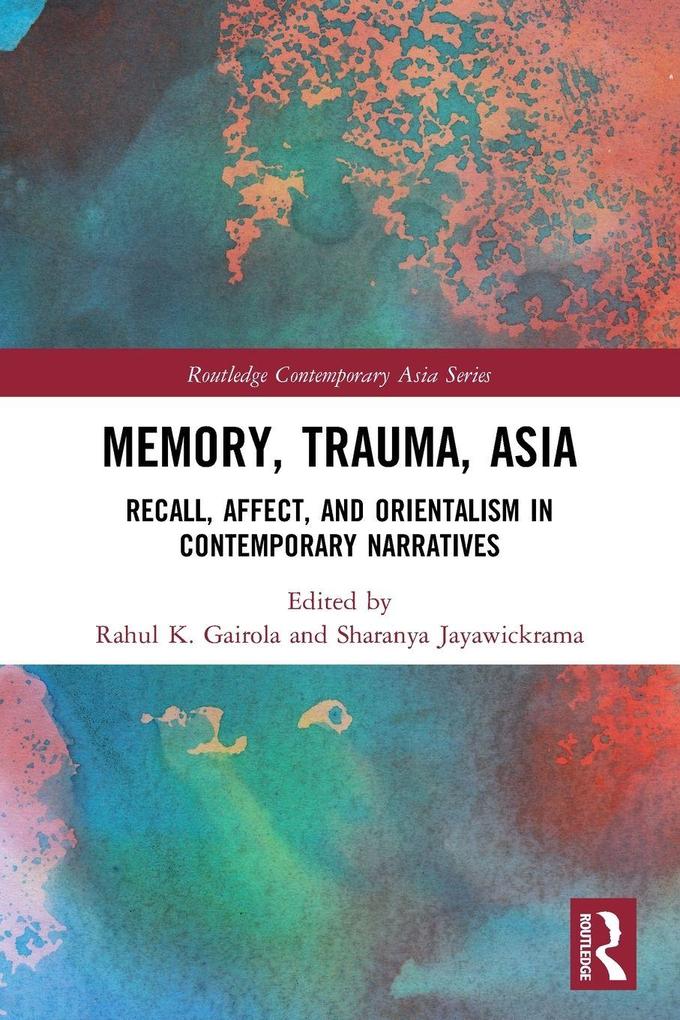 Memory Trauma Asia