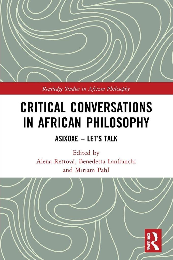 Critical Conversations in African Philosophy