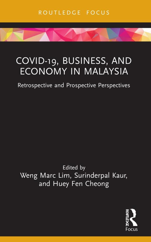 COVID-19 Business and Economy in Malaysia