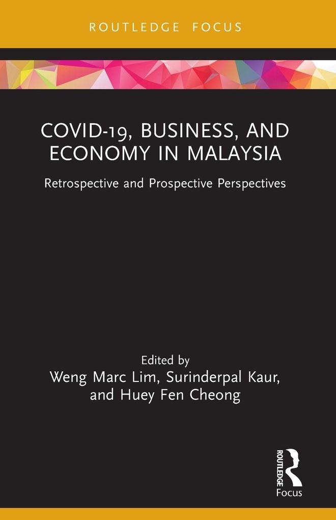 COVID-19 Business and Economy in Malaysia