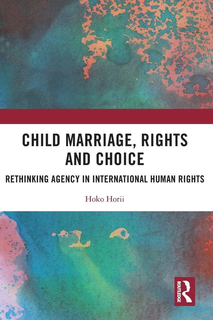 Child Marriage Rights and Choice