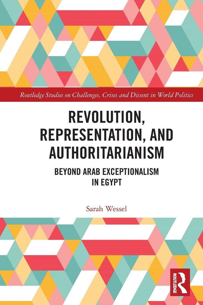 Revolution Representation and Authoritarianism