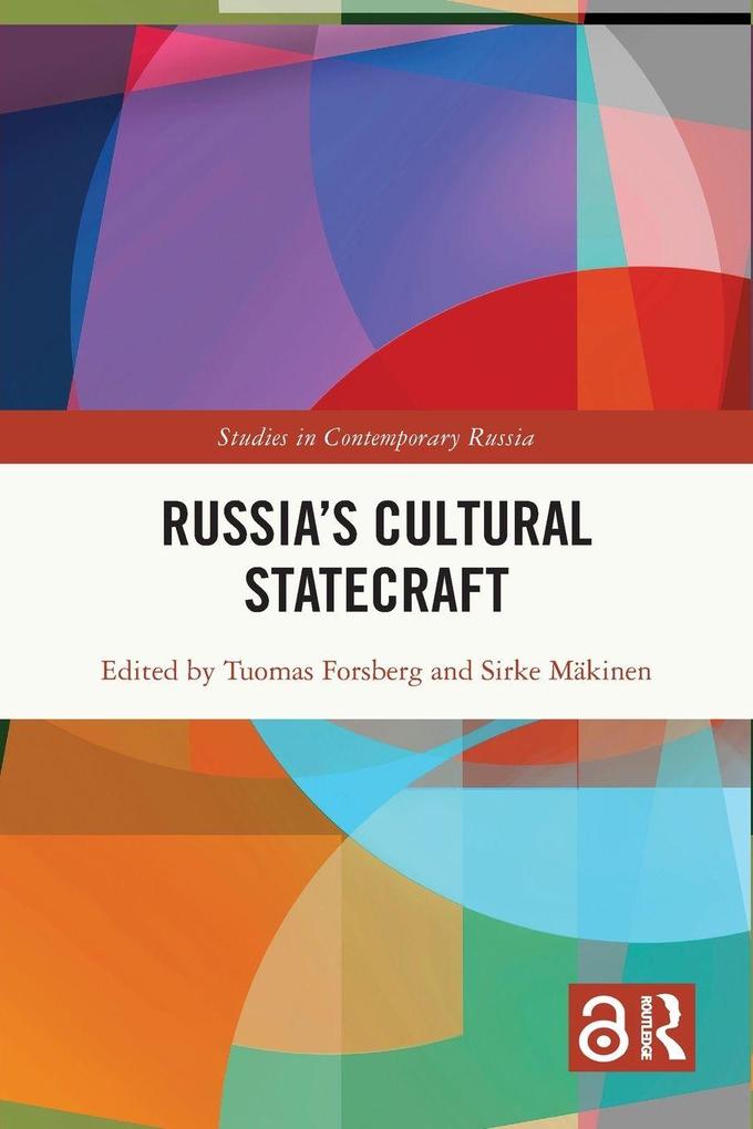 Russia's Cultural Statecraft