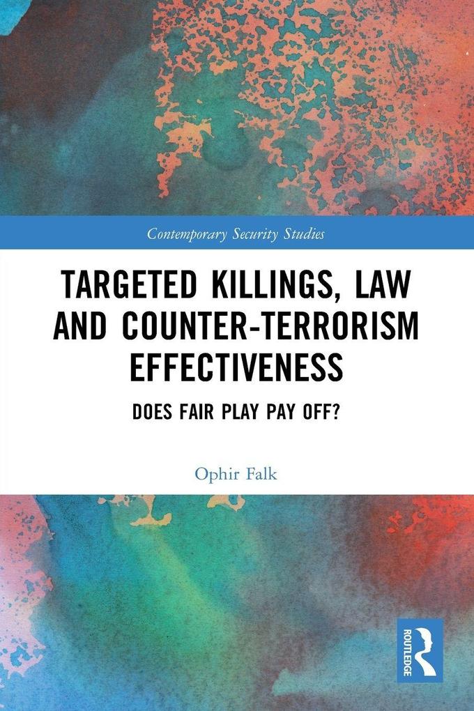 Targeted Killings Law and Counter-Terrorism Effectiveness