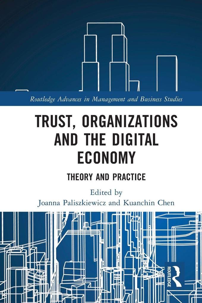 Trust Organizations and the Digital Economy