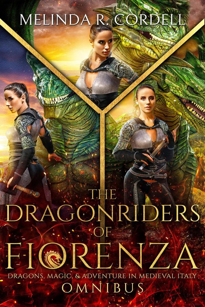 The Dragonriders of Fiorenza Omnibus: The Complete Epic Fantasy Boxed Set (Books 1-7)