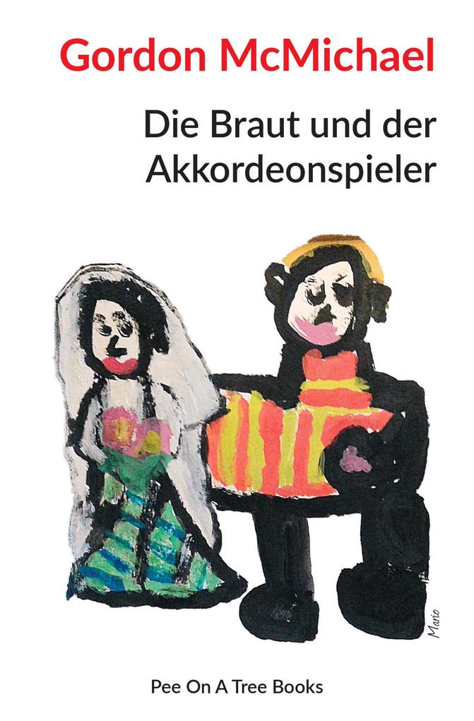 Die Braut und der Akkordeonspieler