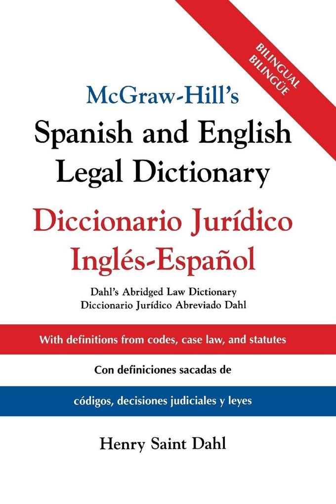 McGraw-Hill's Spanish and English Legal Dictionary