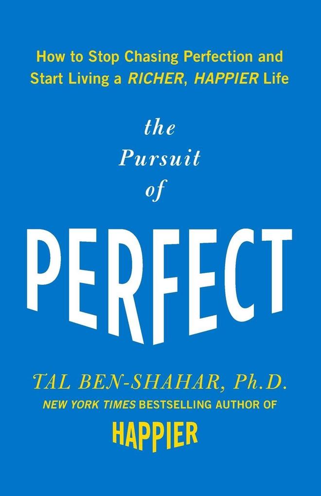 Pursuit of Perfect