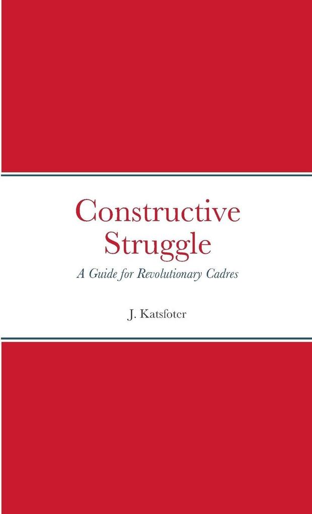 Constructive Struggle