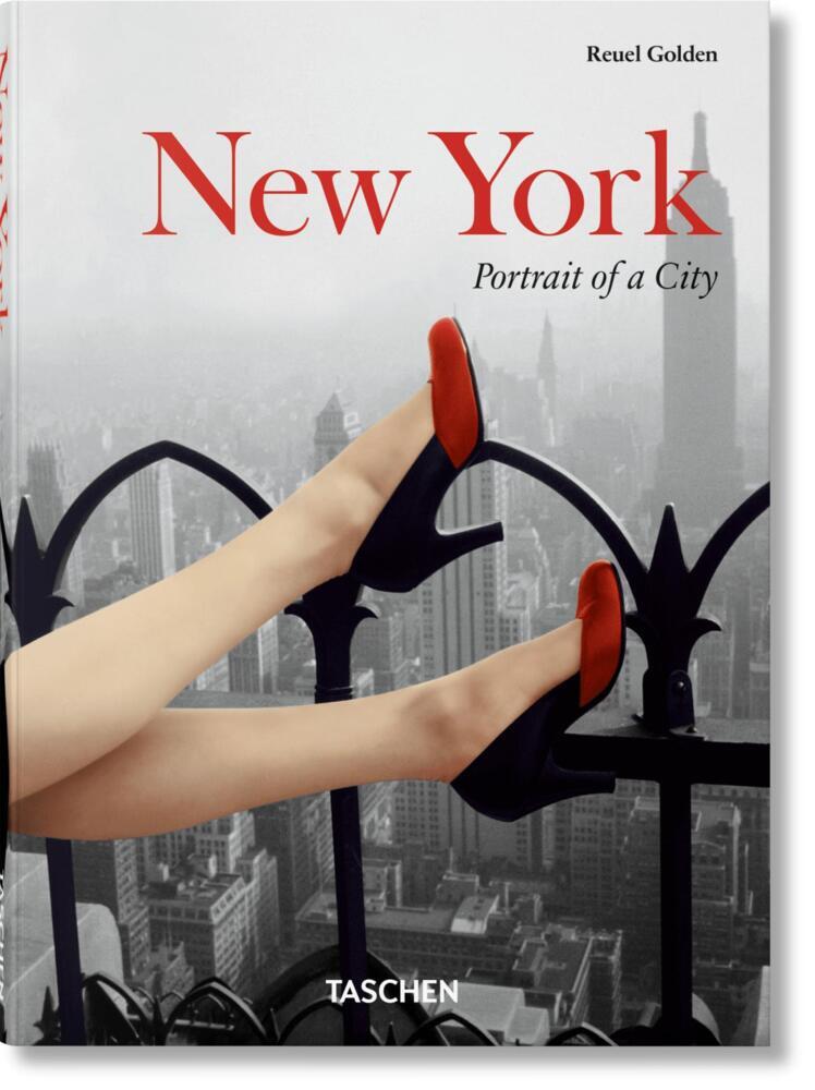 Taschen GmbH New York. Portrait Of A City