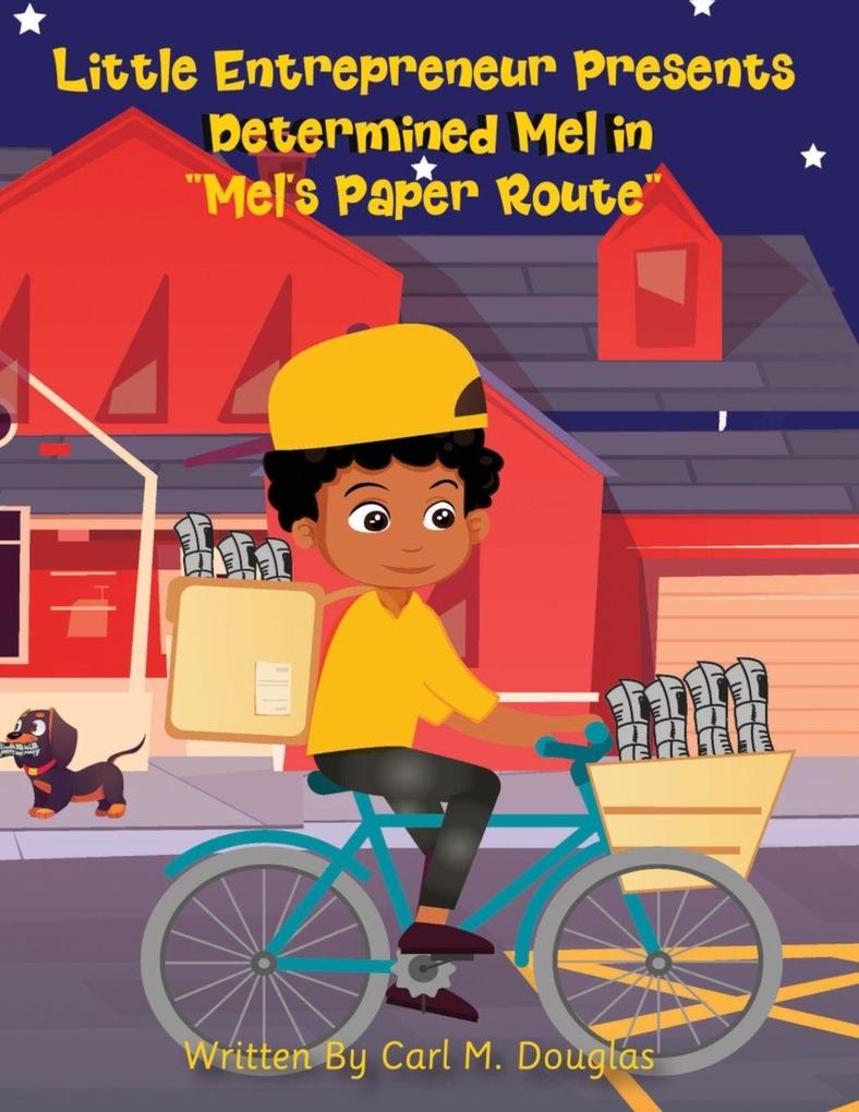'Mel's Paper Route'