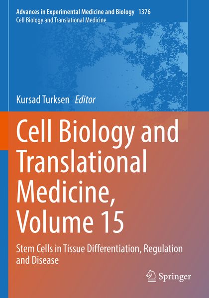 Cell Biology and Translational Medicine Volume 15