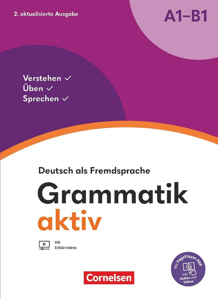 Cornelsen Verlag Grammatik Aktiv - Deutsch Als Fremdsprache - 2. Aktualisierte Ausgabe - A1-B1