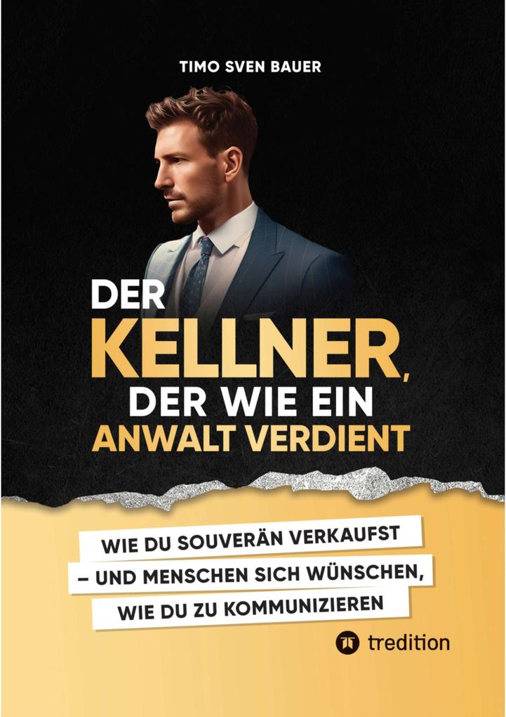 Der Kellner der wie ein Anwalt verdient