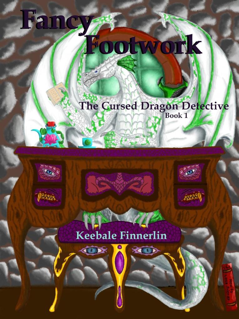Fancy Footwork (The Cursed Dragon Detective #1)