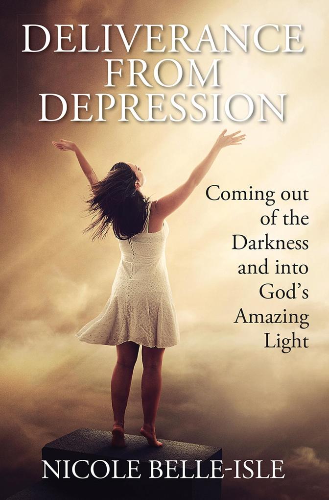 Deliverance from Depression