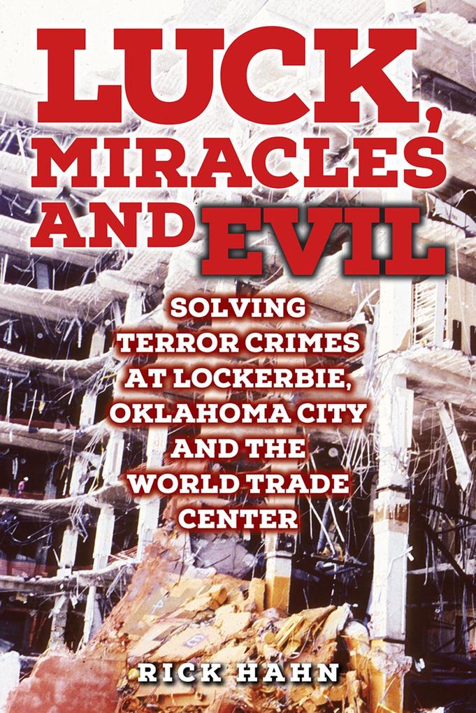 LUCK MIRACLES and EVIL