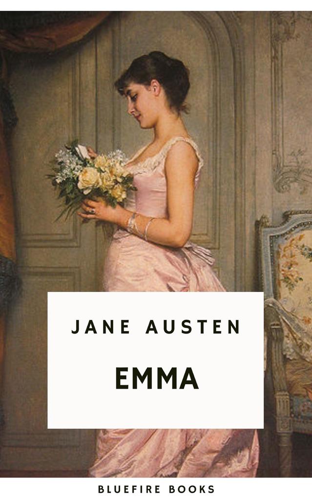 Emma: A Timeless Tale of Love Friendship and Self-Discovery