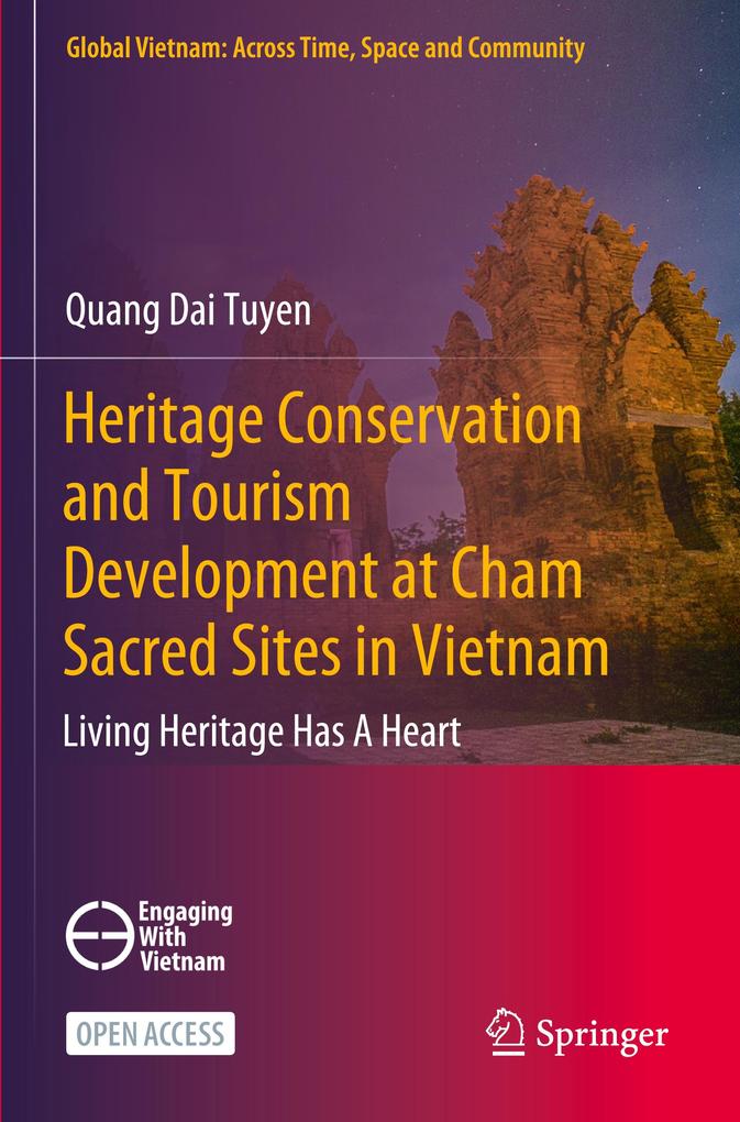 Heritage Conservation and Tourism Development at Cham Sacred Sites in Vietnam