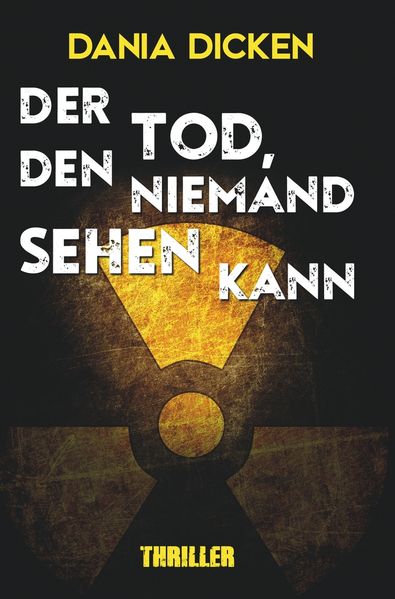 Der Tod den niemand sehen kann
