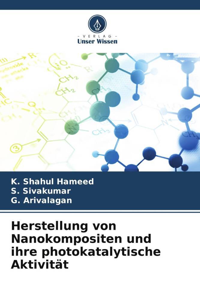 Herstellung von Nanokompositen und ihre photokatalytische Aktivität