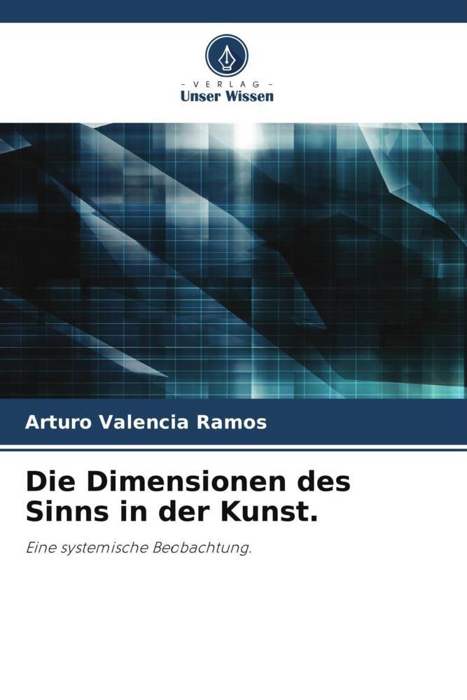 Die Dimensionen des Sinns in der Kunst