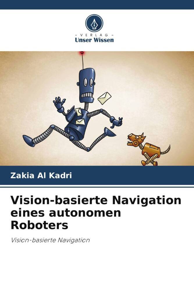 Vision-basierte Navigation eines autonomen Roboters
