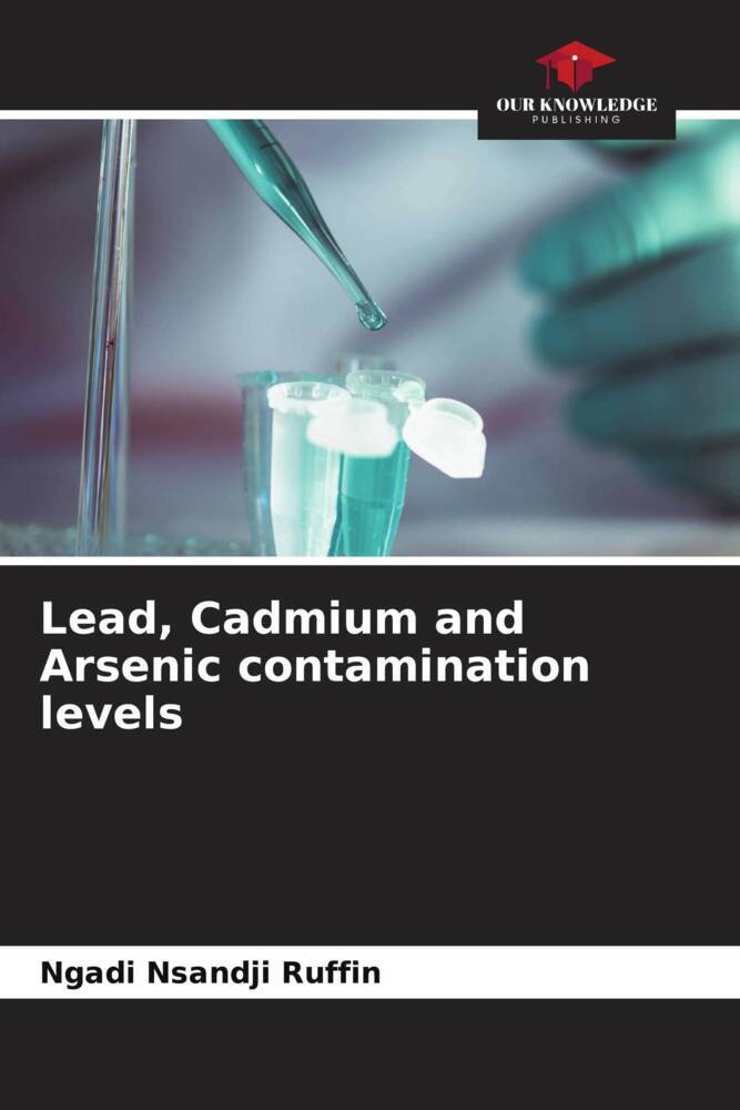 Lead Cadmium and Arsenic contamination levels