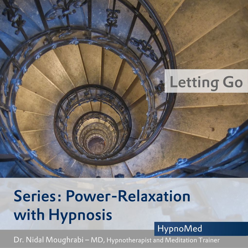 Power-Relaxation with Hypnosis Letting Go