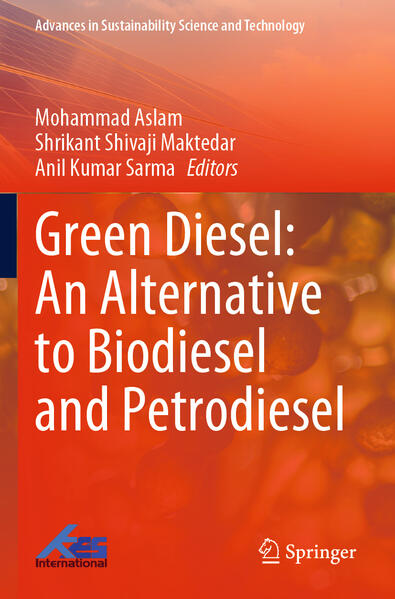 Green Diesel: An Alternative to Biodiesel and Petrodiesel
