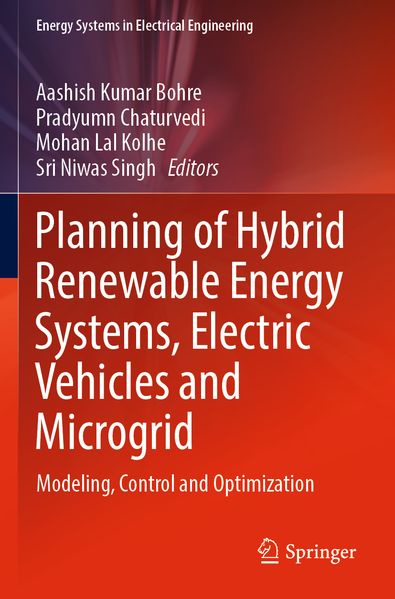 Planning of Hybrid Renewable Energy Systems Electric Vehicles and Microgrid