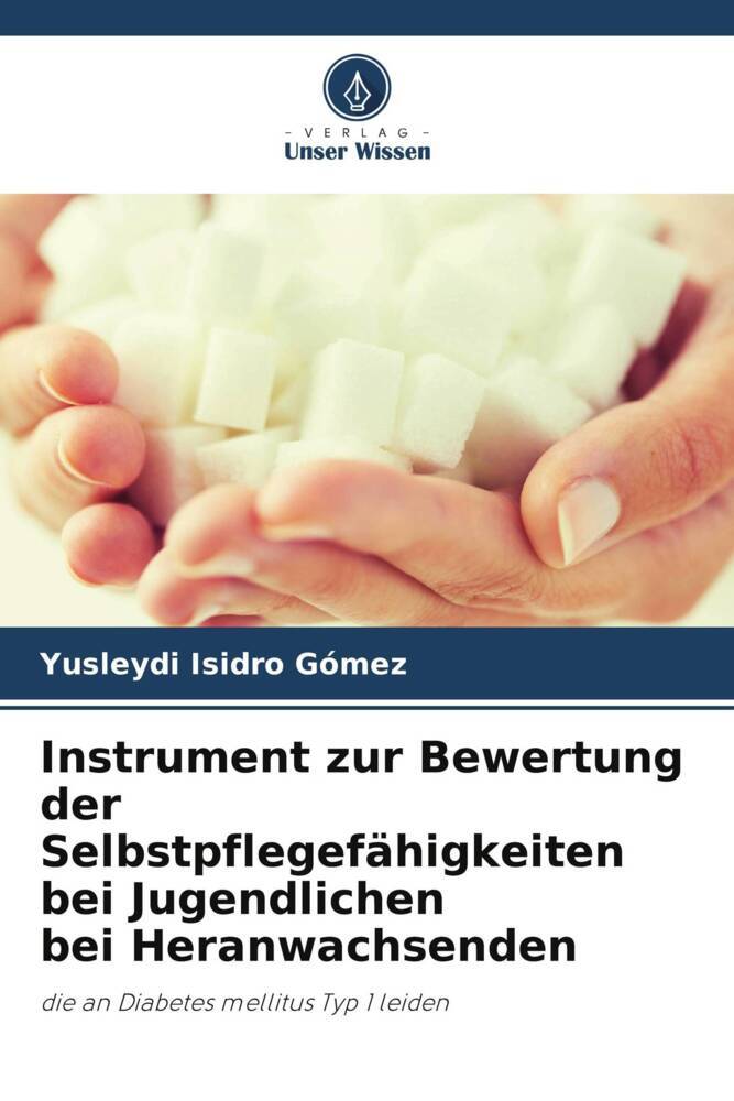 Instrument zur Bewertung der Selbstpflegefähigkeiten bei Jugendlichen bei Heranwachsenden