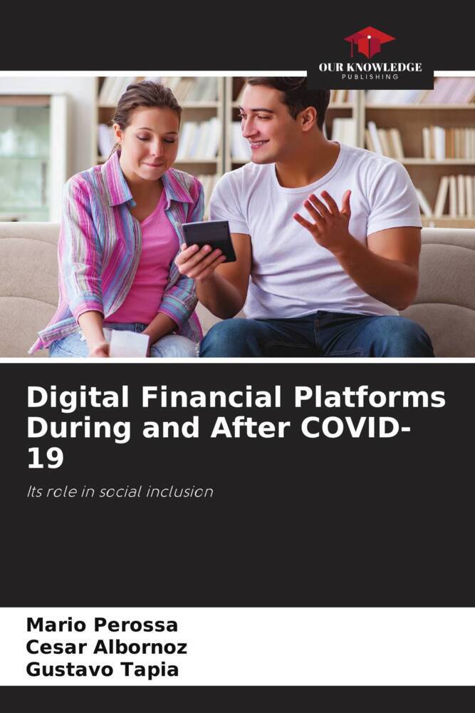 Digital Financial Platforms During and After COVID-19