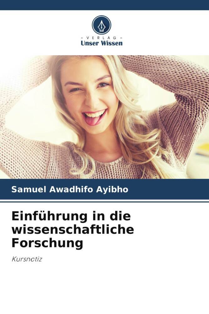 Einführung in die wissenschaftliche Forschung